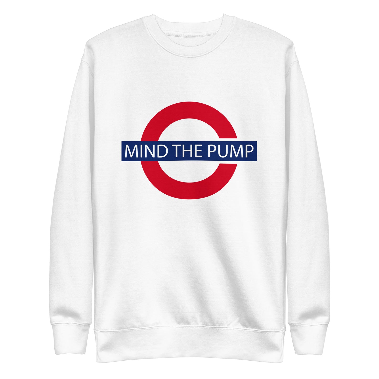 Mind the Pump Sweatshirt